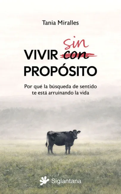 Vivir sin Proposito
