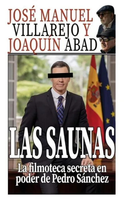 Las Saunas - la Filmoteca Secreta en Poder de Pedro Sánchez