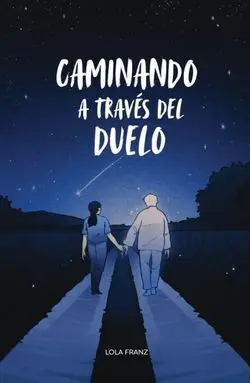 (Ibd) Caminando a Traves del Duelo