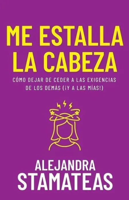 Me Estalla la Cabeza
