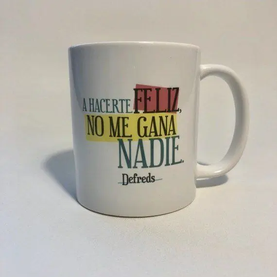 Taza 33Cl a Hacerte Feliz no me Gana Nadie