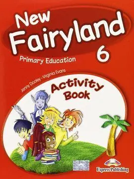 015 6Ep Wb New Fairyland. Activity Pack Ed. española