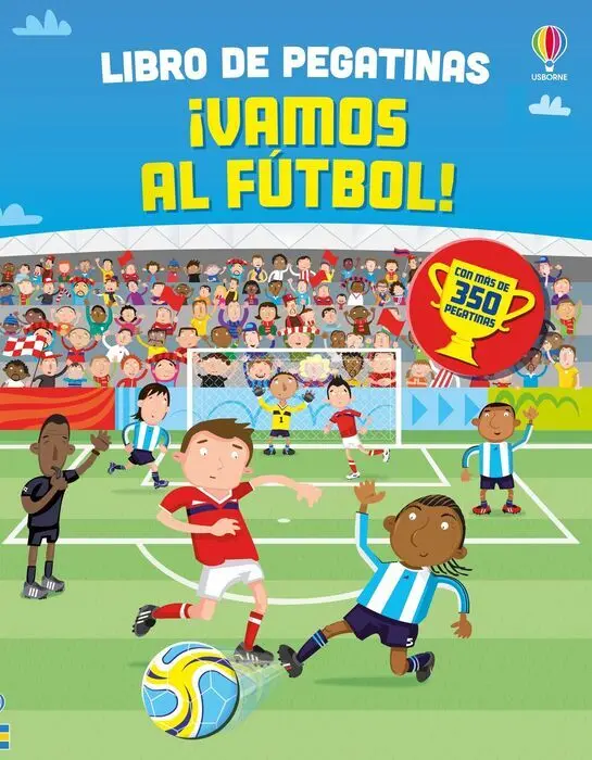 ¡Vamos Al Futbol! Libro de Pegatinas