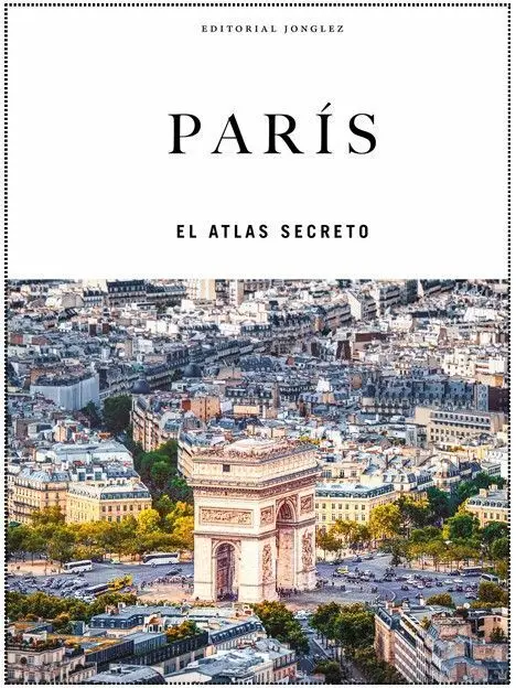 París. El Atlas Secreto