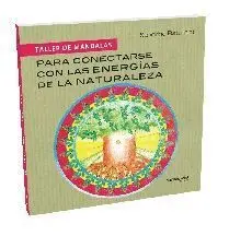 Para Conectarse con las Energias de la Naturaleza