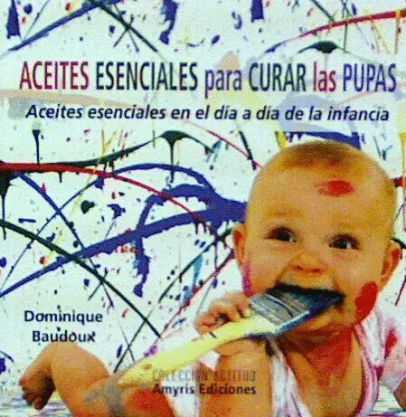 Aceites Esenciales para Curar las Pupas