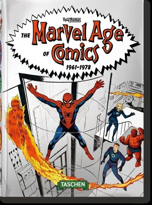 The Marvel Age Of Comics 1961& X02013;1978. 40Th Anniversary Edition