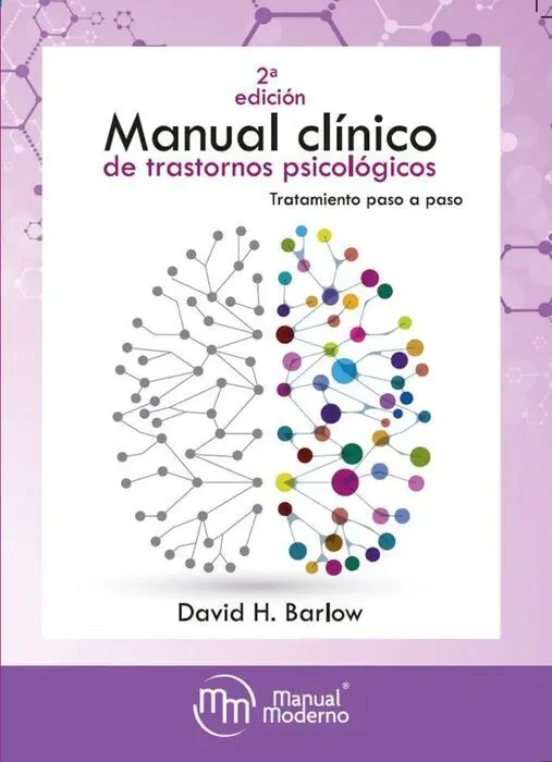 Manual Clinico de Trastornos Psicologicos Tratamiento 2�º Ed
