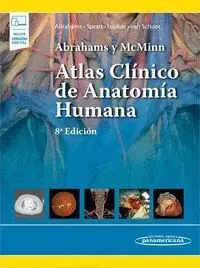 Abrahams y Mcminn. Atlas Clínico de Anatomía Humana (+ Ebook)