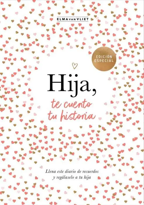 Hija, te Cuento tu Historia (¿Me Cuentas tu Historia? 6)