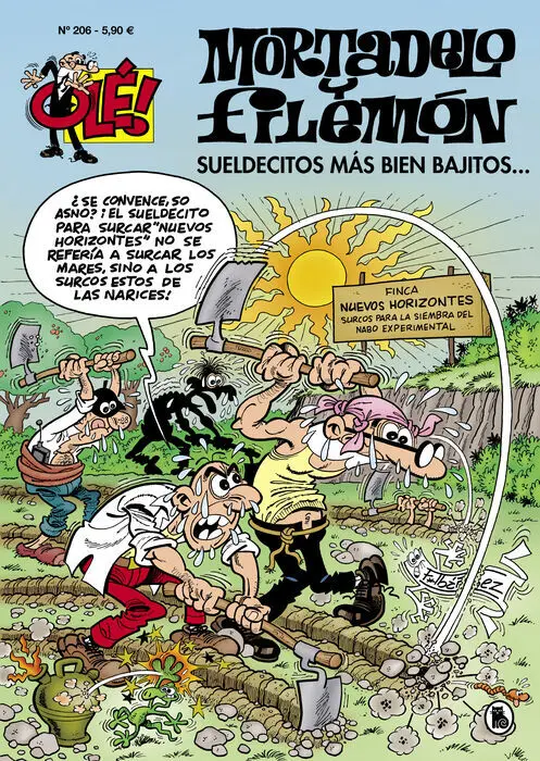 Ole Mortadelo 206. Sueldecitos Mas Bien