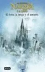 Narnia/2. El Leon, la Bruja y el Armario. Las Cronicas de Narnia.