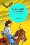 Maldicion del Arquero, la -Col. Cometa