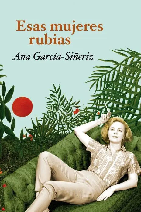 Esas Mujeres Rubias