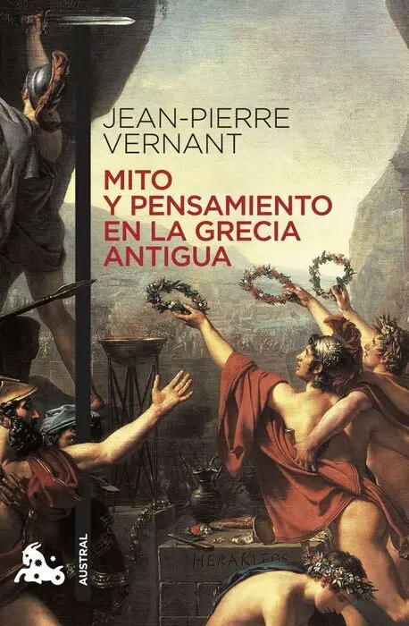 Mito y Pensamiento en la Grecia Antigua