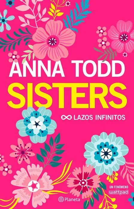 Sisters. Lazos Infinitos