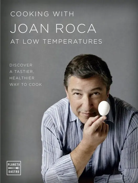 Cooking With Joan Roca At Low Temperatures