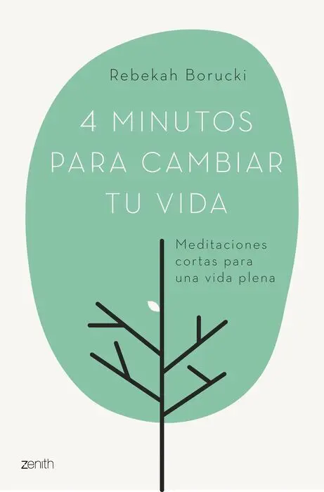4 Minutos para Cambiar tu Vida