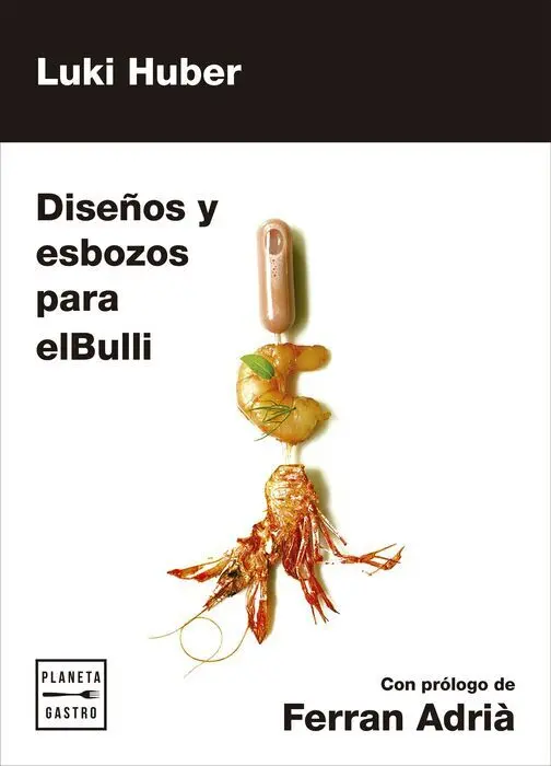 Diseños y Esbozos para Elbulli