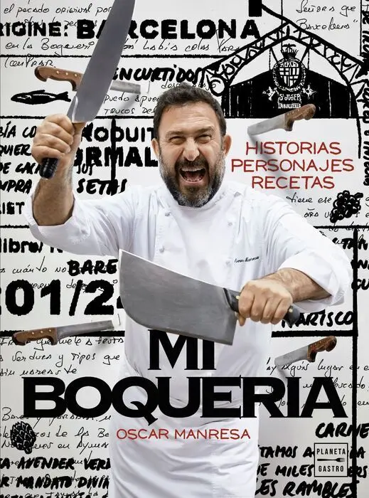 Mi Boquería. Una Salvajada de Oscar Manresa