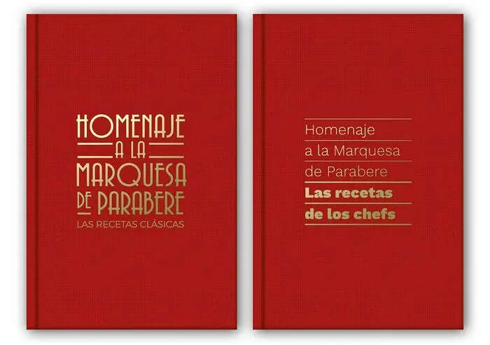 Homenaje a la Marquesa de Parabere. Las Recetas Clásicas