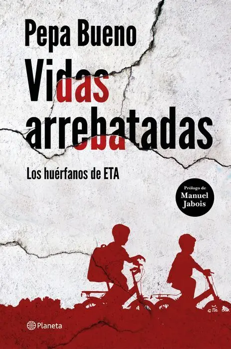 Vidas Arrebatadas. Los Huérfanos de Eta