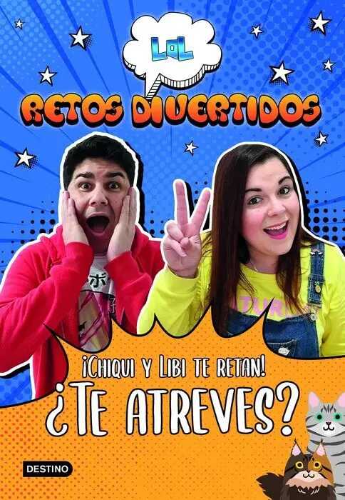 Lol Retos Divertidos. ¡Chiqui y Libi te Retan! ¿Te Atreves?