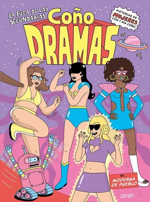 Coñodramas. La Fuga de las Secundarias (Moderna de Pueblo)