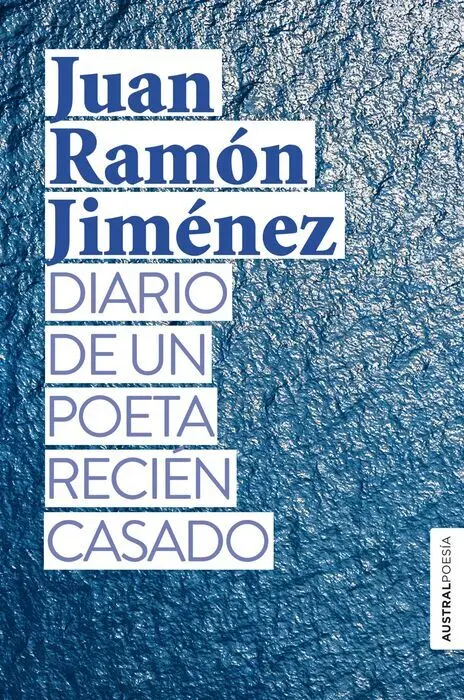 Diario de un Poeta Recién Casado