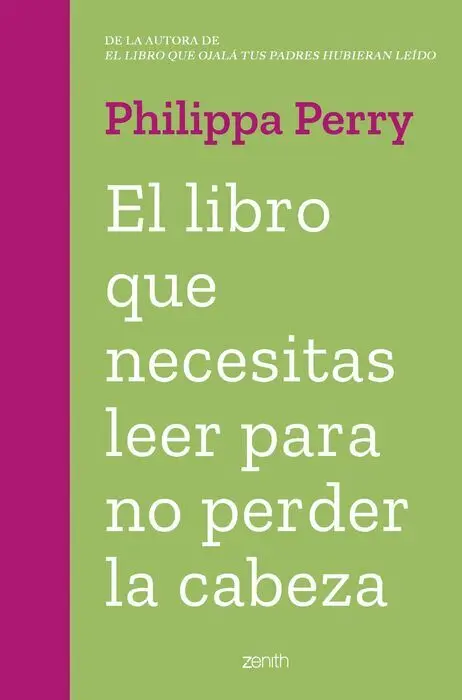 El Libro que Necesitas Leer para no Perder la Cabeza