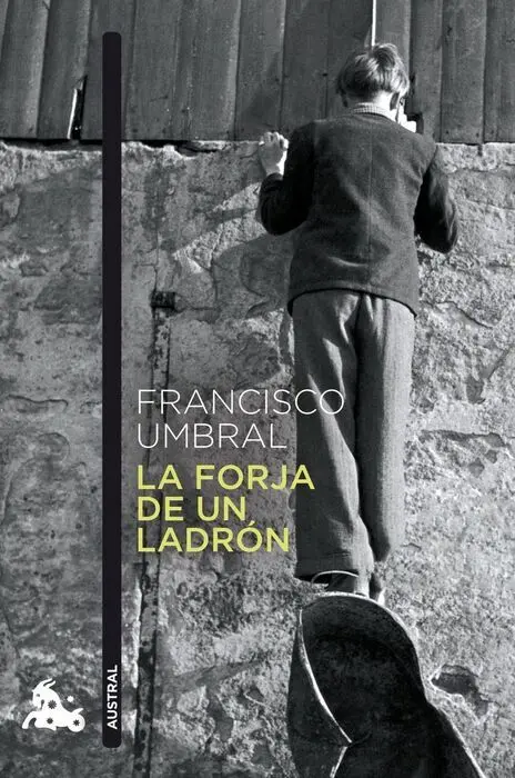 La Forja de un Ladrón
