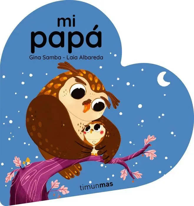 Mi Papá. Libro de Cartón en Forma de Corazón