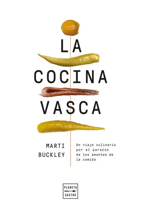 La Cocina Vasca. Edición Tapa Blanda