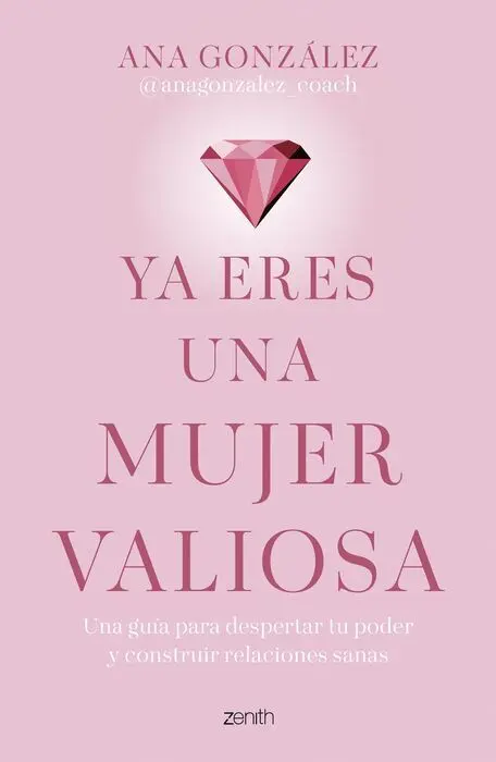 Ya Eres una Mujer Valiosa