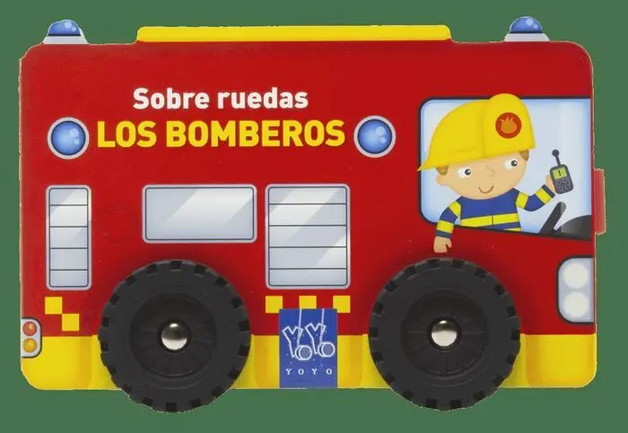 Sobre Ruedas. Los Bomberos