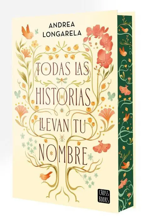 Todas las Historias Llevan tu Nombre. Edición Cantos Tintados