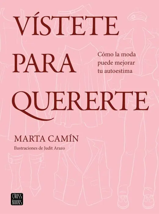 Vístete para Quererte
