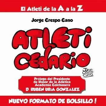 Atleticedario. El Atleti de la a a la Z