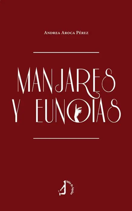 Manjares y Eunoias
