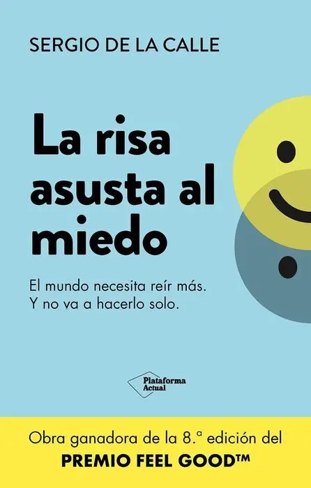 La Risa Asusta Al Miedo