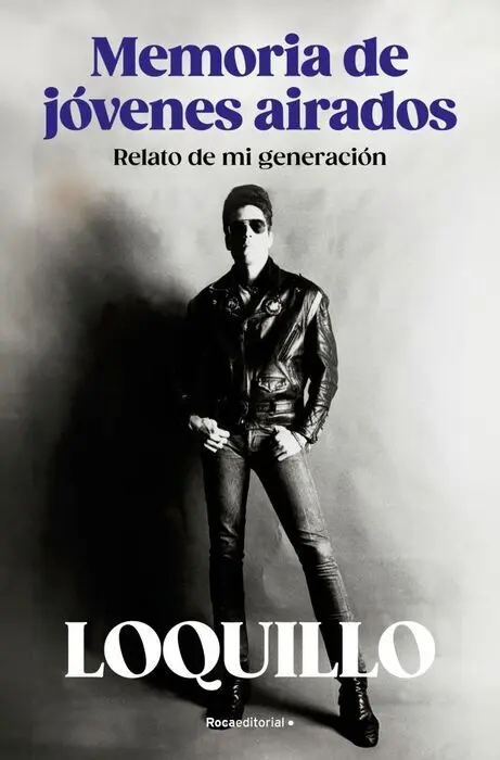 Memorias de Jóvenes Airados. Relato de mi Generacion