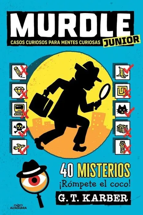Murdle Junior. Casos Curiosos para Mentes Curiosas (Murdle Junior 1)