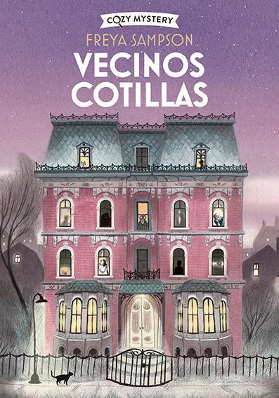 Vecinos Cotillas (Cozy Mystery)