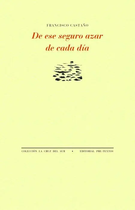De ese Seguro Azar de Cada Día
