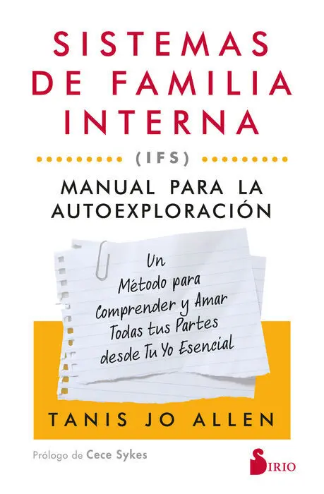 Sistemas de Familia Interna: Manual para la Autoexploración