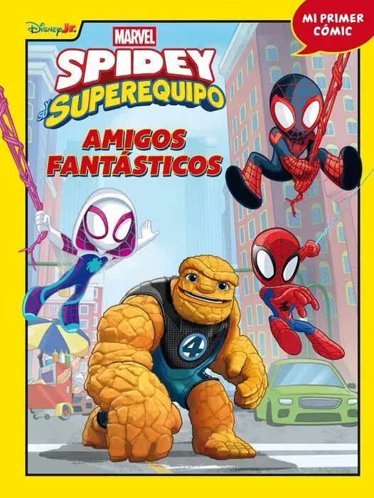 Spidey y Su Superequipo. Amigos Fantásticos