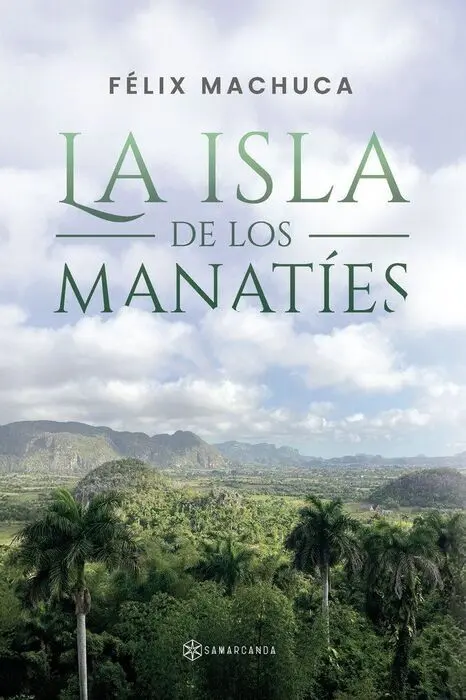 La Isla de los Manaties