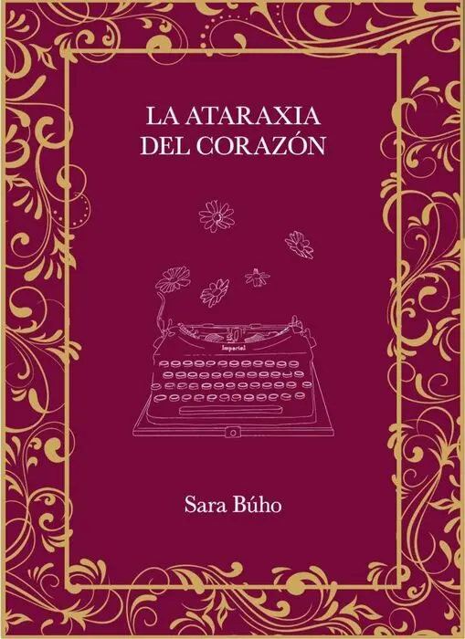 La Ataraxia del Corazón