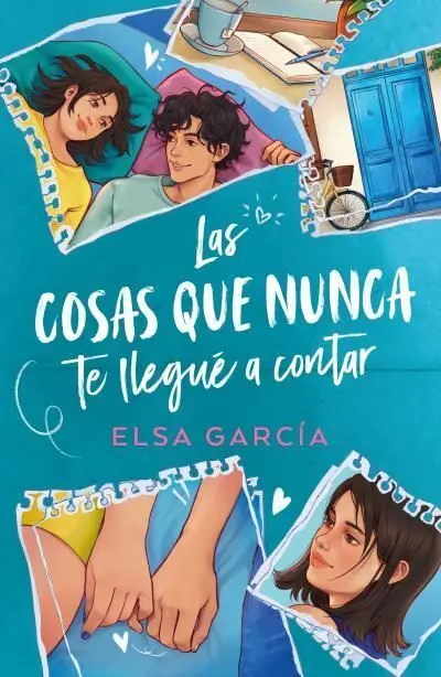 Las Cosas que Nunca te Llegue a Contar