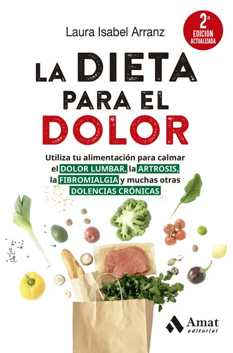La Dieta para el Dolor (2A Ed. Actualizada)